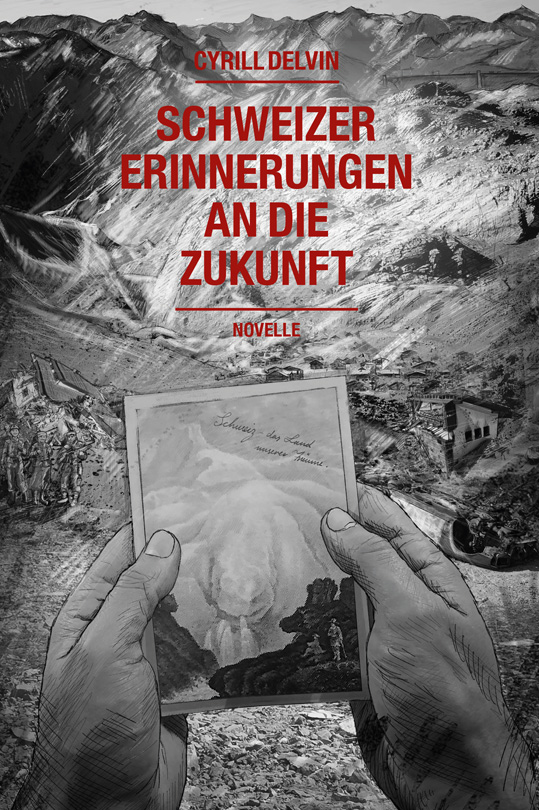 Schweizer Erinnerungen an die Zukunft